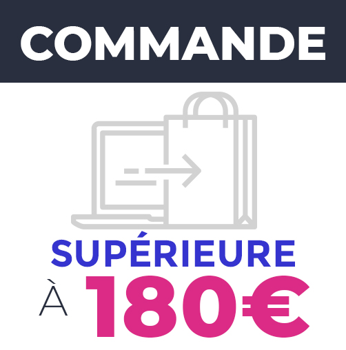 Commande supérieure à 180€ - Frais de livraison : OFFERTS